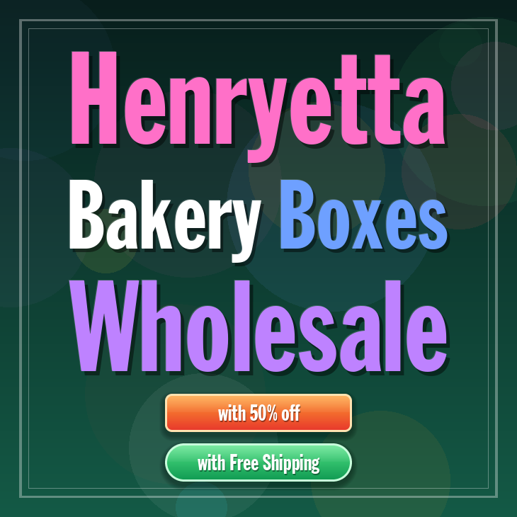 Henryetta bakery boxes