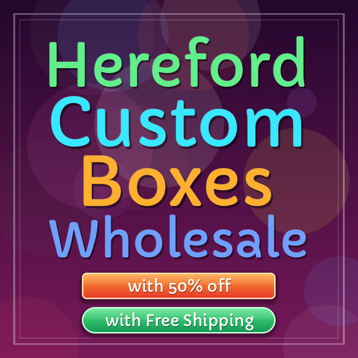 Hereford custom boxes