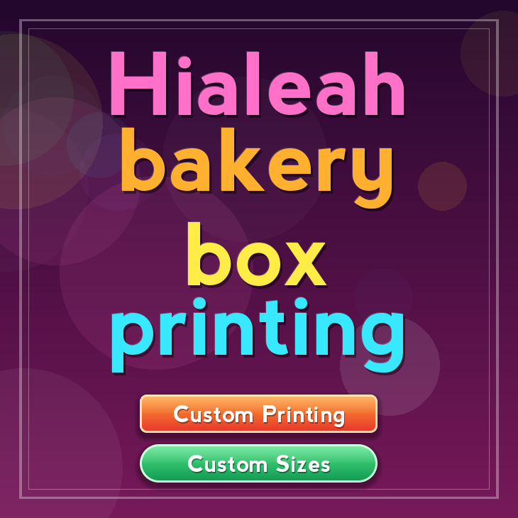 Hialeah bakery box printing