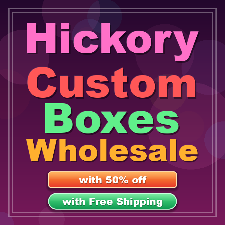 Hickory custom boxes