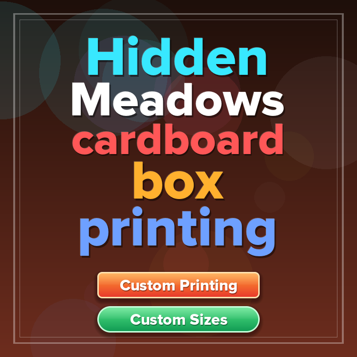 Hidden Meadows cardboard box printing