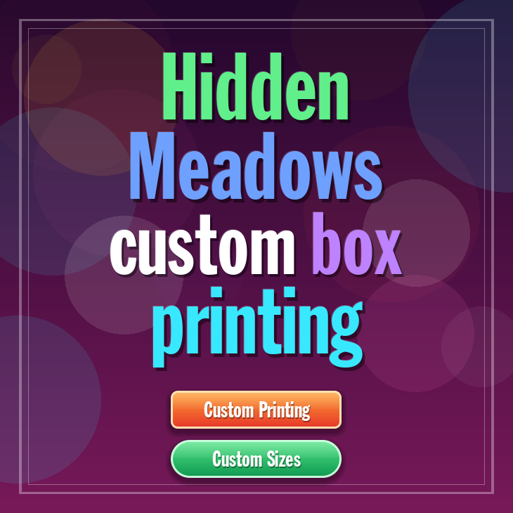 Hidden Meadows custom box printing