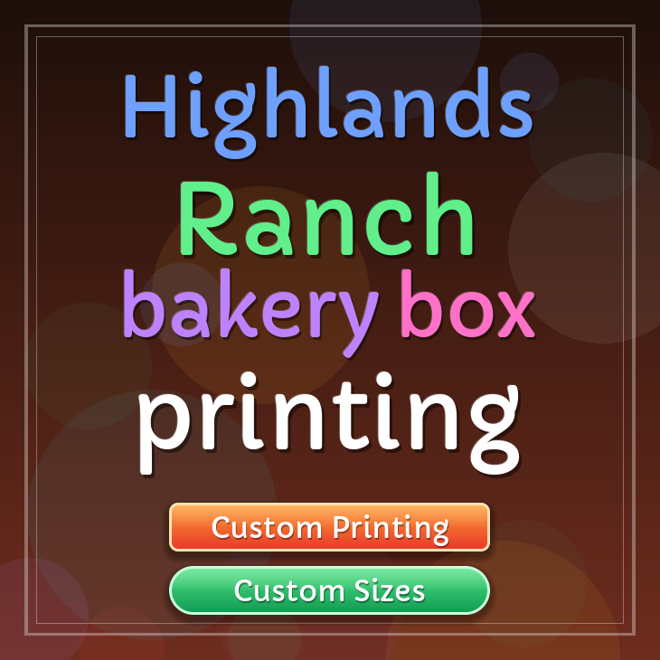 Highlands Ranch bakery box printing