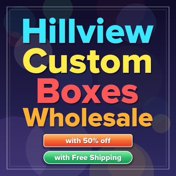 Hillview custom boxes