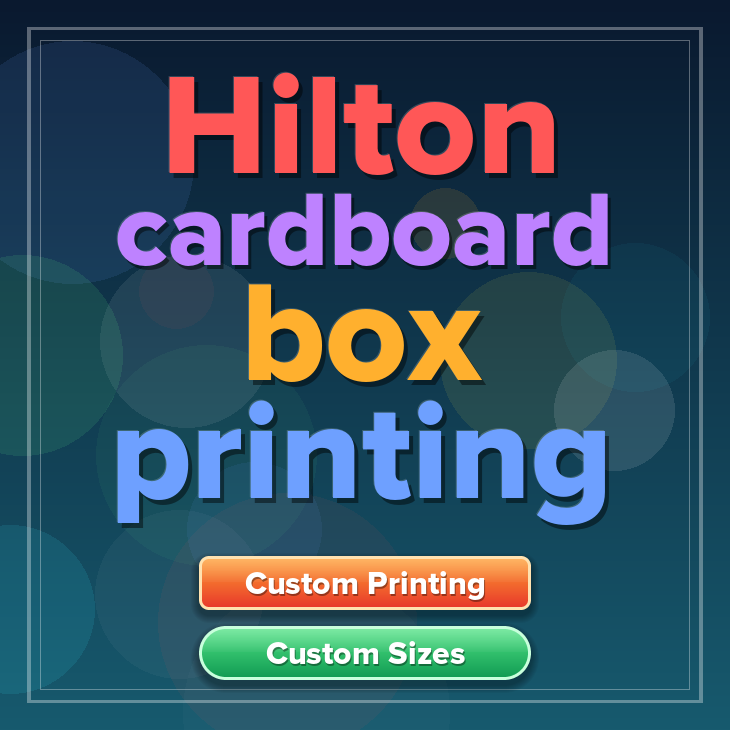 Hilton cardboard box printing