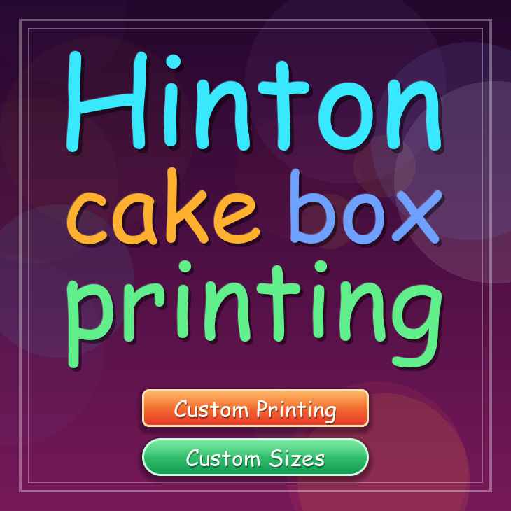 Hinton cake box printing