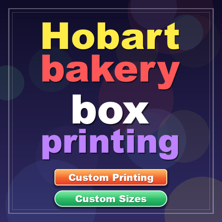 Hobart bakery box printing