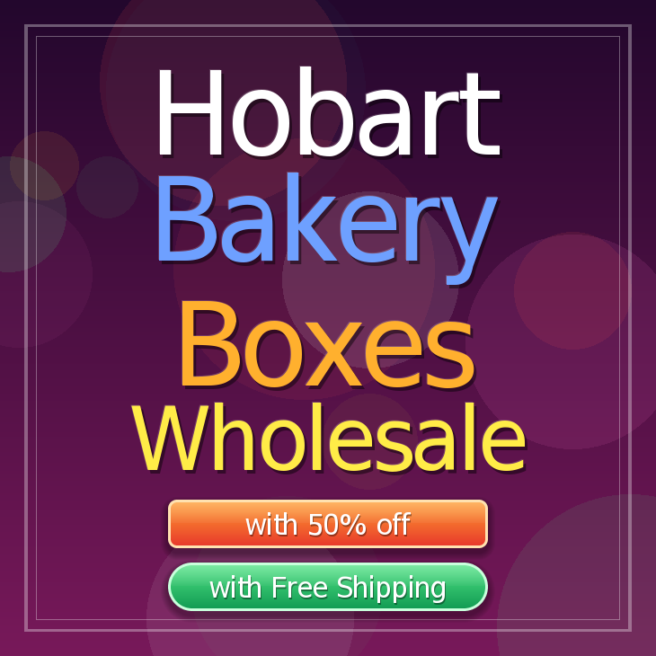 Hobart bakery boxes