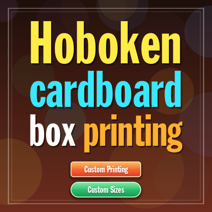 Hoboken cardboard box printing