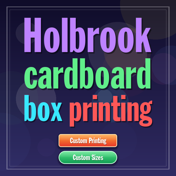 Holbrook cardboard box printing