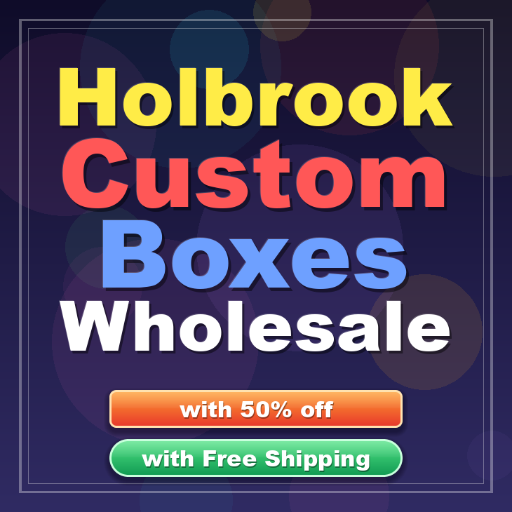 Holbrook custom boxes