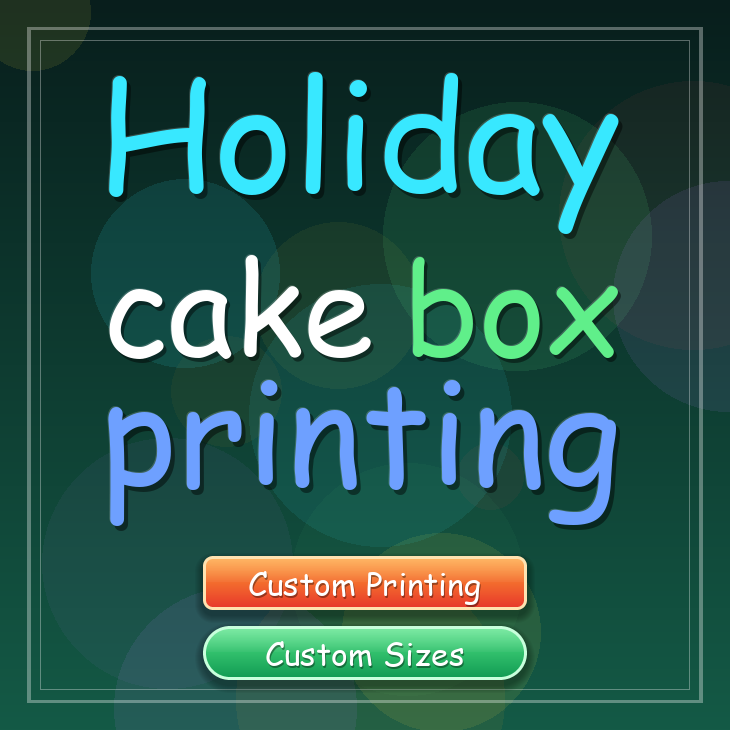 Holiday cake box printing