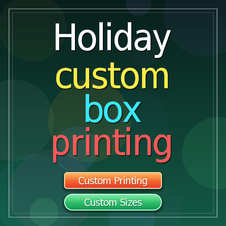 Holiday custom box printing