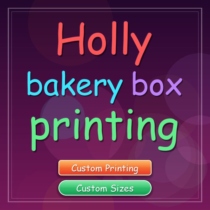 Holly bakery box printing