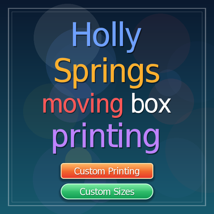 Holly Springs moving box printing