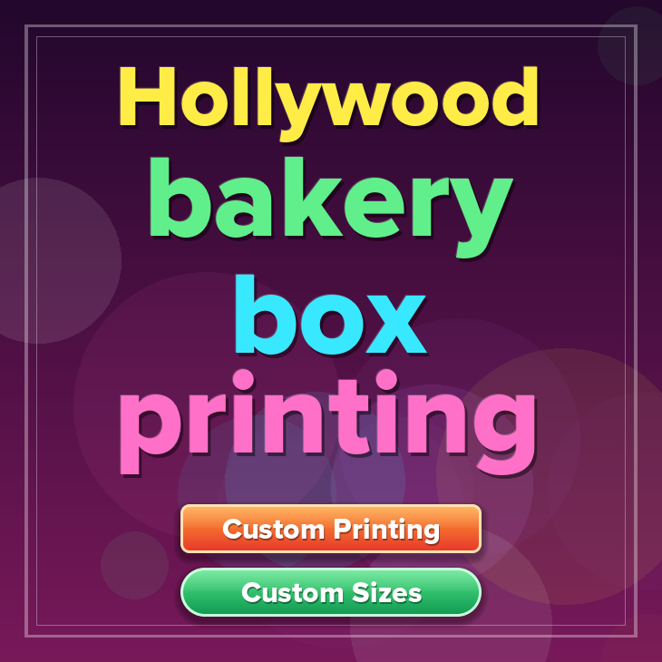Hollywood bakery box printing