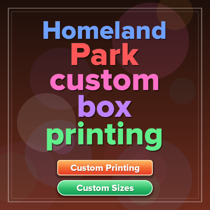 Homeland Park custom box printing