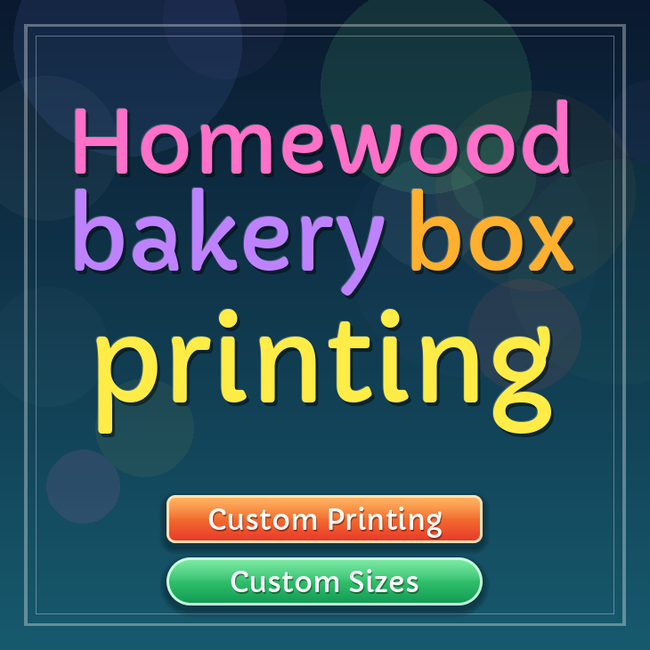 Homewood bakery box printing