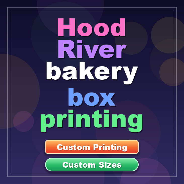 Hood River bakery box printing