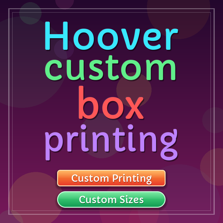 Hoover custom box printing