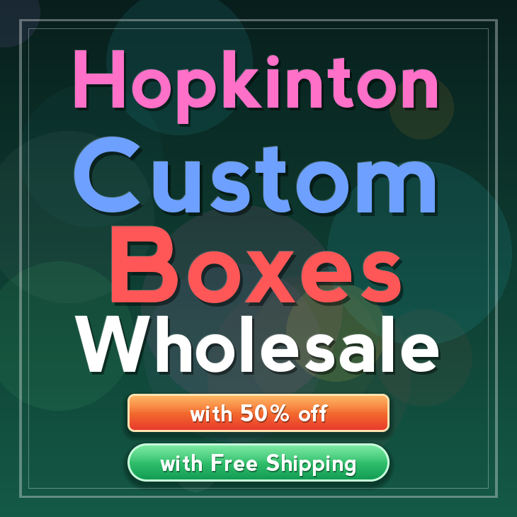 Hopkinton custom boxes