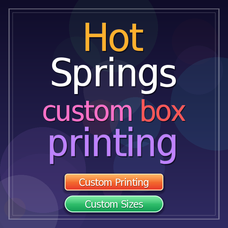 Hot Springs custom box printing