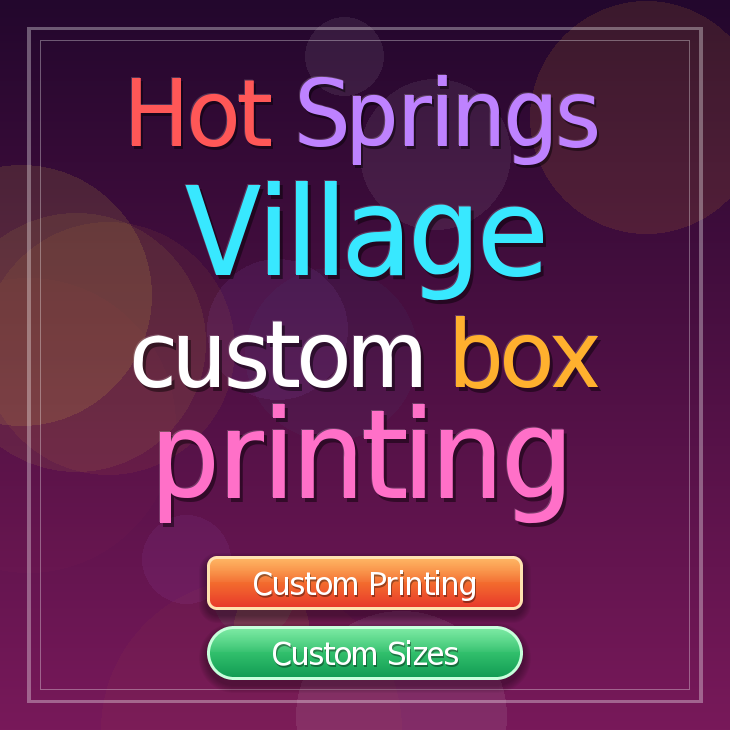 Hot Springs Village custom box printing