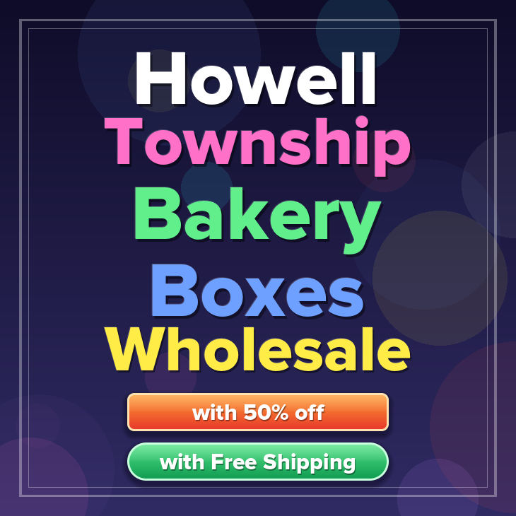 Howell Township bakery boxes