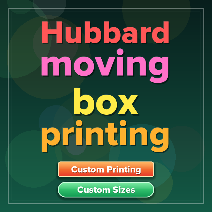 Hubbard moving box printing