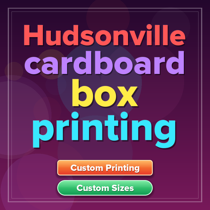 Hudsonville cardboard box printing