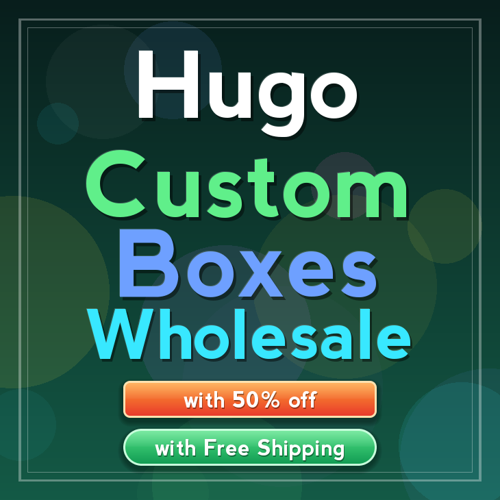 Hugo custom boxes