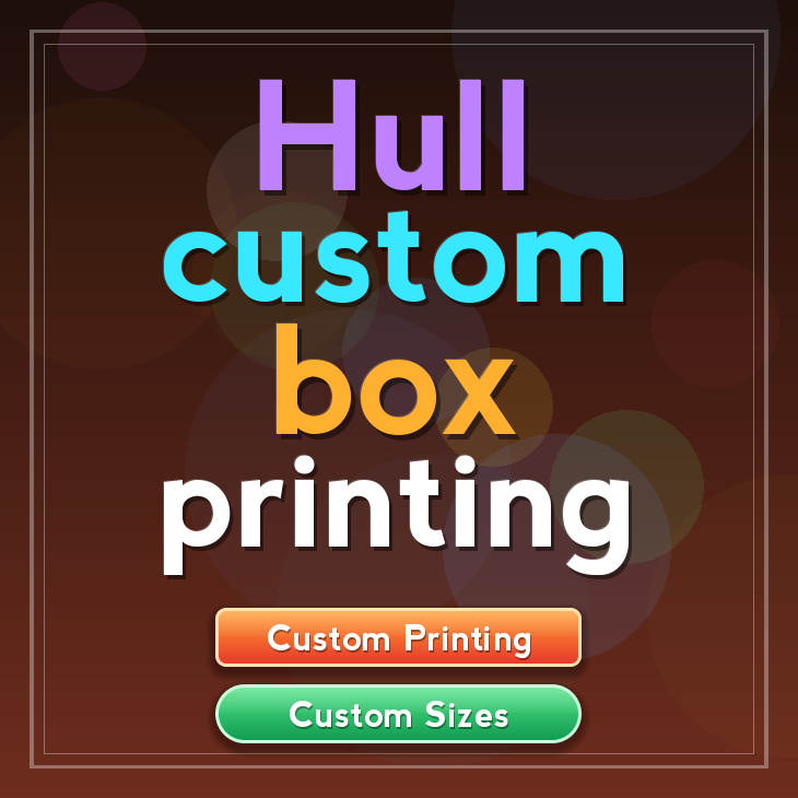 Hull custom box printing