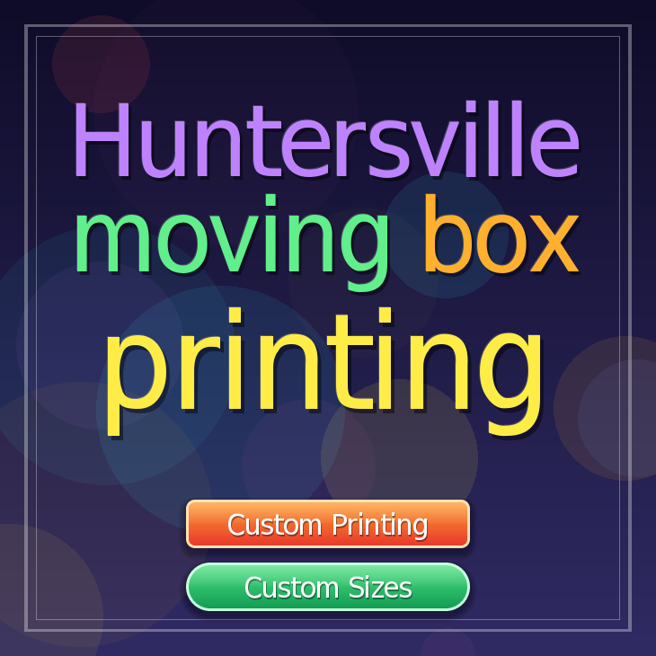 Huntersville moving box printing
