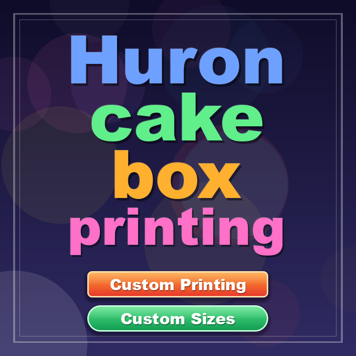 Huron cake box printing