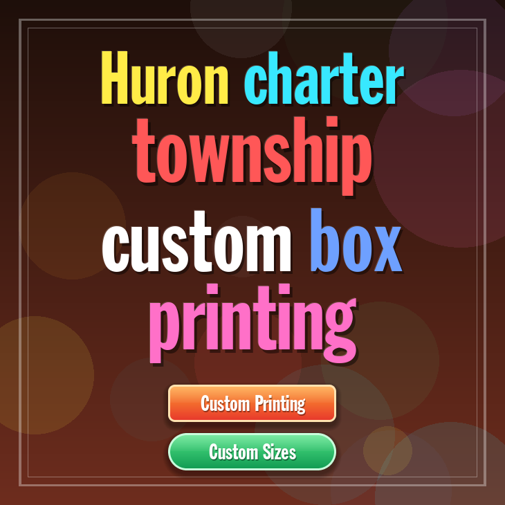 Huron charter township custom box printing