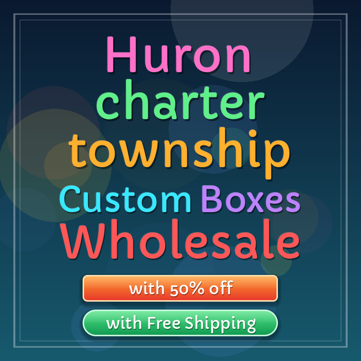 Huron charter township custom boxes