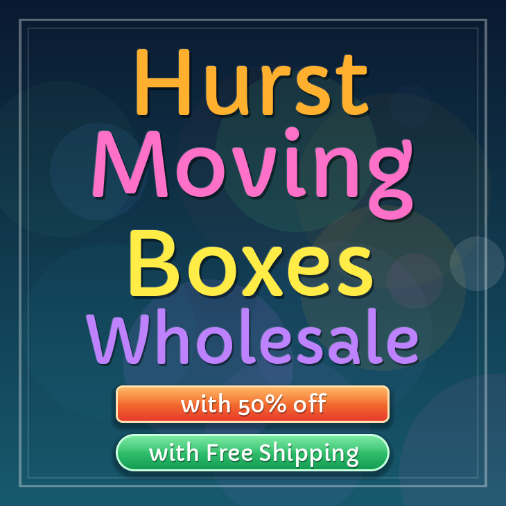 Hurst moving boxes