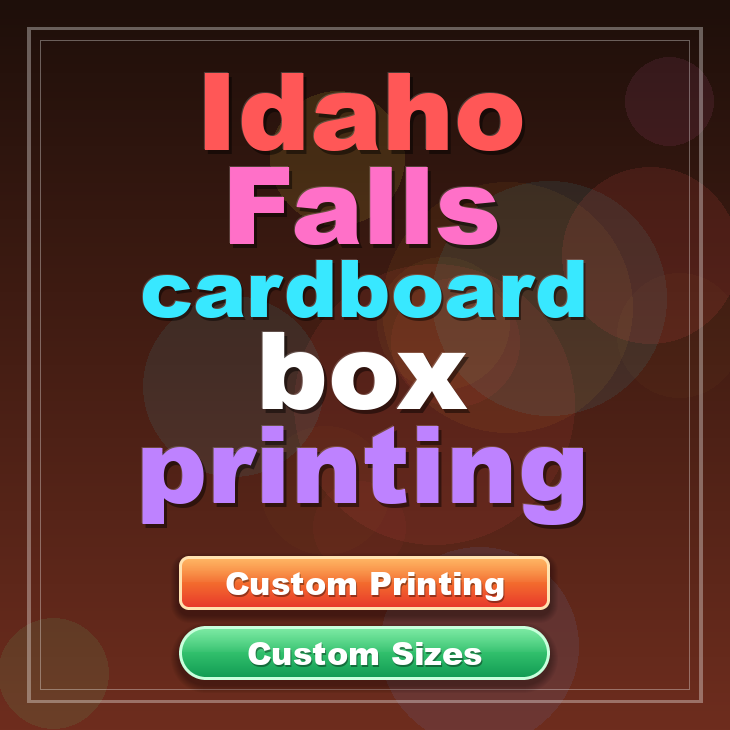 Idaho Falls cardboard box printing