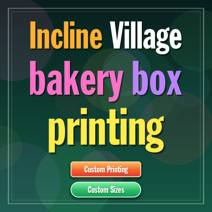 Incline Village bakery box printing