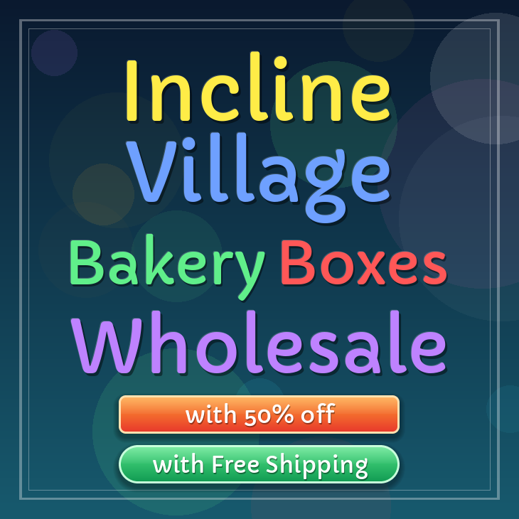 Incline Village bakery boxes