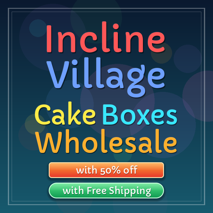 Incline Village cake boxes
