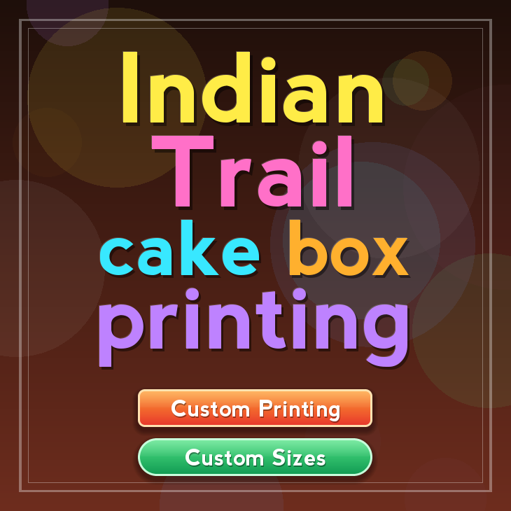 Indian Trail cake box printing