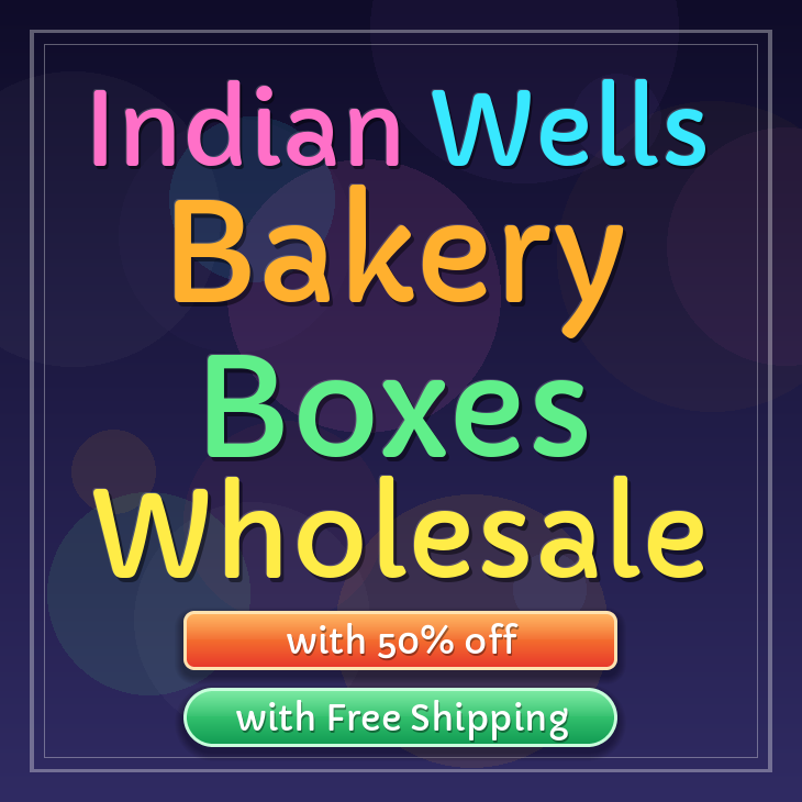 Indian Wells bakery boxes