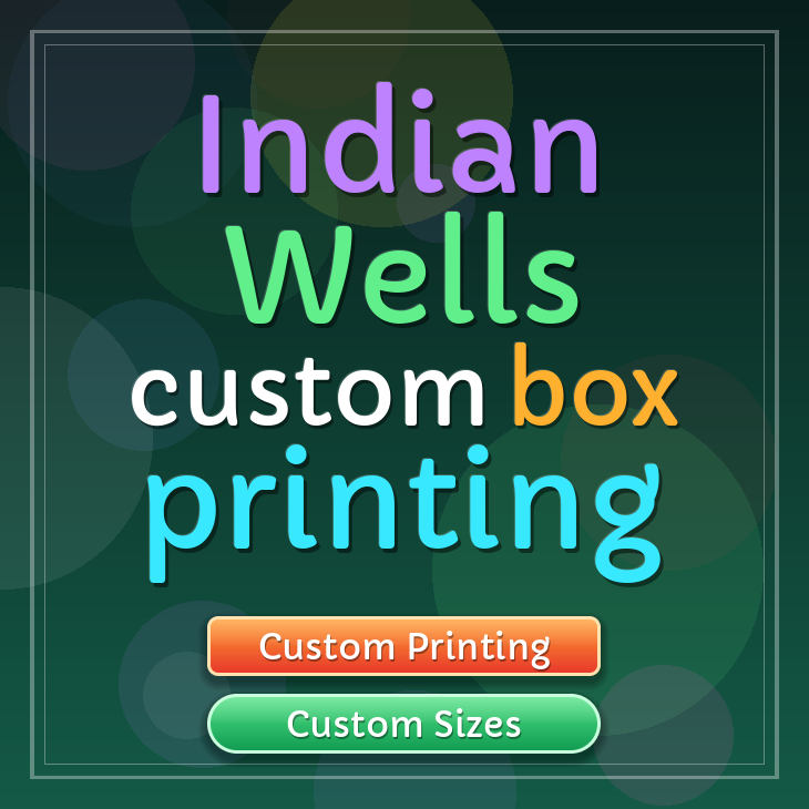 Indian Wells custom box printing