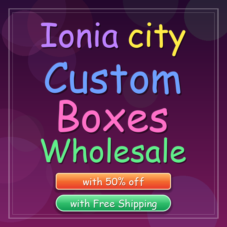 Ionia city custom boxes