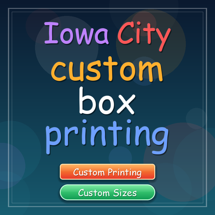 Iowa City custom box printing