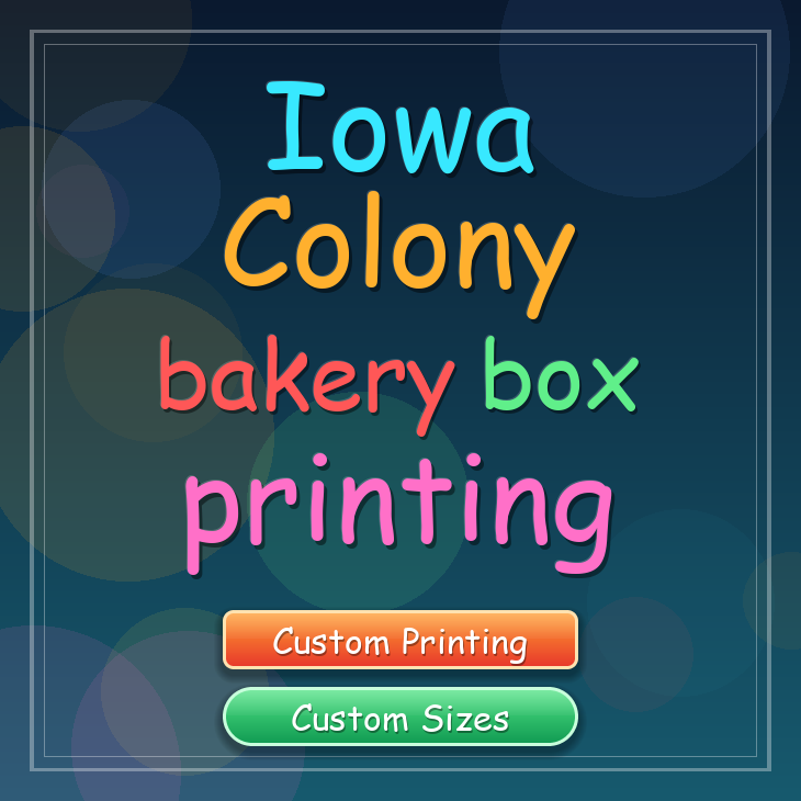 Iowa Colony bakery box printing