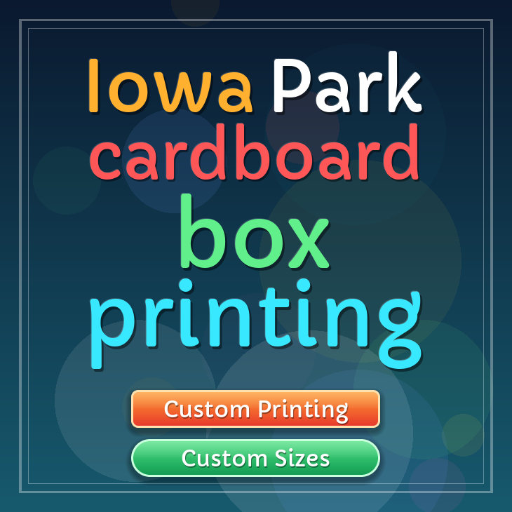 Iowa Park cardboard box printing