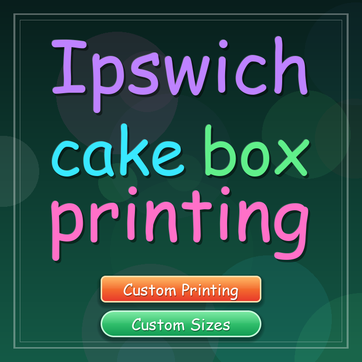 Ipswich cake box printing