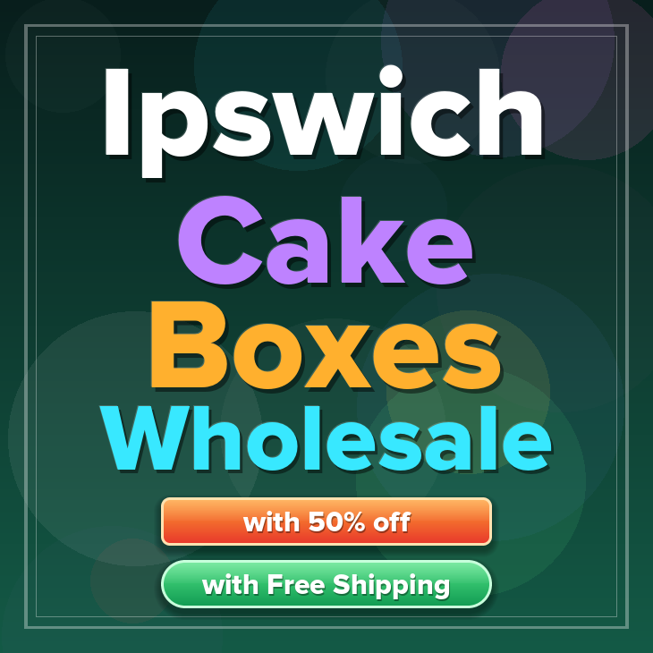 Ipswich cake boxes